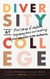 Diversity at College - Real Stories of Students Conquering Bias and Making Higher Education More Inclusive