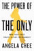 The Power of the Only - Own Your Voice, Thrive in Any Environment
