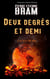 Deux degrés et demi