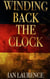 Winding Back The Clock