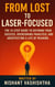 From Lost to Laser-Focused: The 10-Step Guide to Defining Your Success, Overcoming Paralysis, and Architecting a Life of Meaning. ( One the best self development guide and motivational book )