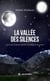 La vallée des silences