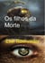 Os filhos da Morte