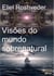 Visões do mundo sobrenatural