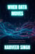 When Data Moves