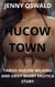 Hucow Town - Taboo Hucow Milking And Orgy Short Erotica Story