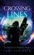 Crossing Lines - The Salvation of Tempestria, #8