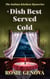 A Dish Best Served Cold - The Italian Kitchen Mysteries, #3