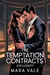 The Temptation Contracts: Exclusivity - The Temptation Contracts, #3