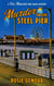 Murder on the Steel Pier - The Tess Mancini Time Travel Mysteries, #1