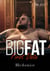 Big Fat First Date - Big Fat, #1