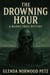 The Drowning Hour - Marnie Frost Mysteries, #1
