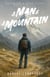 A Man and a Mountain