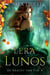 Lera van Lunos - De Kracht van Vijf, #4