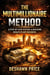 The Multimillionaire Method — A Step-by-Step System for Building Wealth in Any Business