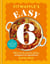 Fitwaffle's Easy 6 - The ALL NEW collection of 100 super simple sweet and savoury recipes with just 6 ingredients