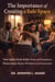 The Importance Of Creating A Safe Space: How Safety Heals, Builds Trust, and Transforms Relationships, Homes, Workplaces, and Communities