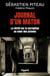 Journal d'un maton - La vérité sur la corruption au coeur des prisons