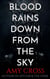 Blood Rains Down From the Sky - The Deal Trilogy, #3