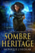 Sombre Héritage: L'Écho du Sang - Gemma Jaeger : Chasseresse du Surnaturel, #0