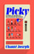 Picky - Stories of Dating in a Relationship Recession