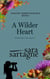 A Wilder Heart - English Garden Romance, #4