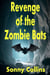 Revenge of the Zombie Bats - the Zombie Bats series, #3