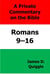 A Private Commentary on the Bible: Romans 9–16