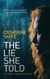 The Lie She Told - DI Ziggy Thornes, #1
