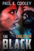 The Black: Evolution - The Black, #4