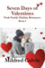 Seven Days of Valentines - Nash Family Holiday Romances, #3