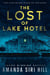 The Lost of Lake Hotel