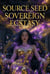 Source Seed: Sovereign Ecstasy