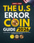 The U.S. Error Coin Guide 2026