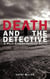 Death and the Detective: A Word Prompt-inspired Series - The Writing Prompt Mystery Series, #1