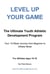 Level Up Your Game