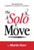 The Solo Move
