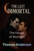 The House of Midnight - The Last Immortal, #26