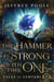 The Hammer is Strong With This One - Tales of Lentari, #8