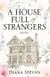 A House Full of Strangers