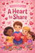Dylan and Friends: A Heart to Share