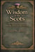 Wisdom of the Scots 365 Proverbs Explained: Meaning, History, and Everyday Life