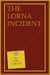The Lorna Incident