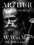 ARTHUR: The Forever King - Historical Novels, #1