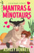 Mantras & Minotaurs