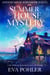 Summer House Mystery - The Mystery House Series, #11