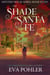 The Shade of Santa Fe - The Mystery House Series, #7