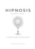 Hipnosis desde cero - La guia definitiva para aprender a hipnotizar a cualquier persona, en cualquier lugar