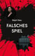 Falsches Spiel