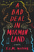 A Bad Deal in Mormon Land